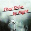 They Drive by Night [1938] / H264 / MKV / VHS / SD / AC3 / HANDJOB thumb