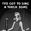 I've Got to Sing a Torch Song [1933] / MPEG2 / MKV / DVD / SD / AC3 / Subs thumb