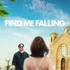 Find Me Falling [2024] / H264 / MKV / WEB / 1080p / AC3 / Subs / FLUX thumb