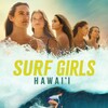 Surf Girls Hawaii S01 2160p AMZN WEB-DL DDP5 1 H 265-MADSKY thumb