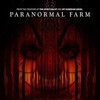 Paranormal Farm [2017] / H264 / MKV / WEB / 720p / AC3 / Subs / ISA thumb