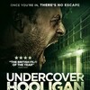 Undercover Hooligan 2016 1080p ROKU WEB-DL DD 5 1 H 264-PiRaTeS thumb