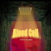 Blood Cell [2019] / H264 / MKV / WEB / 1080p / AC3 / Subs / Meakes thumb