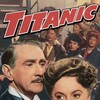 Titanic [1953] / H264 / MKV / Blu-ray / 1080p / FLAC / Subs thumb