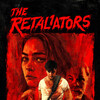 The Retaliators [2022] / H264 / MKV / WEB / 1080p / AC3 / Subs / CMRG thumb