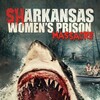 Sharkansas Women's Prison Massacre [2015] / H264 / MKV / Blu-ray / 1080p / AC3 / Subs thumb