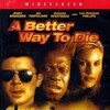 A Better Way to Die 2001 1080p WEBRip DDP 5 1 10bit H 265-iVy thumb