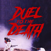 Duel to the Death [1983] / H264 / MKV / Blu-ray / 1080p / AC3 / Cantonese / Subs / WMD thumb