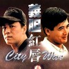 City War [1988] / H264 / MKV / Blu-ray / 1080p / FLAC / Cantonese / Subs / WMD thumb