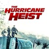 The Hurricane Heist [2018] / H264 / MKV / Blu-ray / SD / AAC / Scene / GECKOS thumb