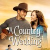 A Country Wedding [2015] / H264 / MKV / DVD / SD / AC3 / HANDJOB thumb