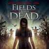 Fields of the Dead 2014 1080p AMZN WEB-DL DDP 2 0 H 264-edge2020 thumb