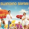 Swinging Safari [2018] / H264 / MKV / Unknown / 720p / DTS / Subs thumb