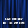 David Puttnam: The Long Way Home / H264 / MKV / WEB / 720p / AAC / Subs / TLFS thumb