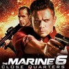 The Marine 6: Close Quarters [2018] / H264 / MKV / Blu-ray / 720p / DTS / Subs / HDChina thumb