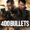 400 Bullets [2021] / H264 / MKV / Blu-ray / 1080p / AC3 / Subs thumb