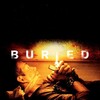 Buried [2010] / H264 / MKV / Blu-ray / 1080p / DTS / Subs / HiDt thumb