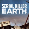 Serial Killer Earth S01 1080p WEB-DL DDP2 0 H 264-squalor thumb