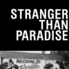 Stranger Than Paradise [1984] / H264 / MKV / DVD / SD / AC3 / Subs / Tree thumb