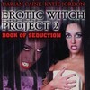 Erotic Witch Project 2: Book of Seduction [2000] / MPEG2 / VOB IFO / DVD / SD / AC3 / Subs / NOGROUP thumb