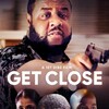 Get Close [2023] / H264 / MKV / WEB / 720p / AC3 / Subs thumb