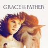 Grace Of The Father 2023 720p WEB H264-RABiDS thumb