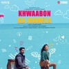 Khwaabon Ka Jhamela 2024 1080p WebRip EAC3 5 1 x265-Lootera thumb