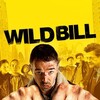 Wild Bill [2011] / H264 / MKV / Blu-ray / 720p / AC3 / Subs / EbP thumb