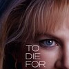 To Die For 1995 2160p UHD BluRay DV REMUX HDR10 HEVC DTS-HD-MA 5 1-UnKn0wn thumb