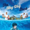 The Way Way Back [2013] / H264 / MKV / Blu-ray / 1080p / DTS / Subs / HDMaNiAcS thumb