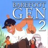 Barefoot Gen 2 [1986] / H264 / MKV / Blu-ray / 720p / AAC / Japanese / Subs thumb