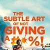 The Subtle Art of Not Giving a #@%! [2023] / H264 / MKV / WEB / 1080p / AC3 / Subs / Cinefuck thumb