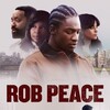 Rob Peace [2024] / H265 / MKV / WEB / 2160p / AC3 / FLUX thumb