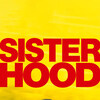 Sisterhood [2024] / H264 / MKV / WEB / 1080p / AC3 / French / Slay3R thumb