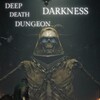 Deep Death Dungeon Darkness-TENOKE thumb