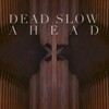 Dead Slow Ahead [2016] / H264 / MKV / Blu-ray / 720p / AC3 / Tagalog / Subs thumb