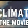 Climate - The Movie (The Cold Truth) (2024) [1080p] thumb