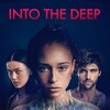 Into the Deep [2022] / H264 / MKV / WEB / 1080p / AC3 / EVO thumb