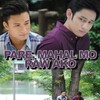 Pare, Mahal Mo Raw Ako [2016] / H264 / MKV / WEB / 1080p / AAC / Tagalog / Subs / RSG thumb