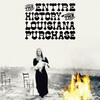 The Entire History of the Louisiana Purchase [1998] / H264 / MKV / DVD / SD / AC3 thumb